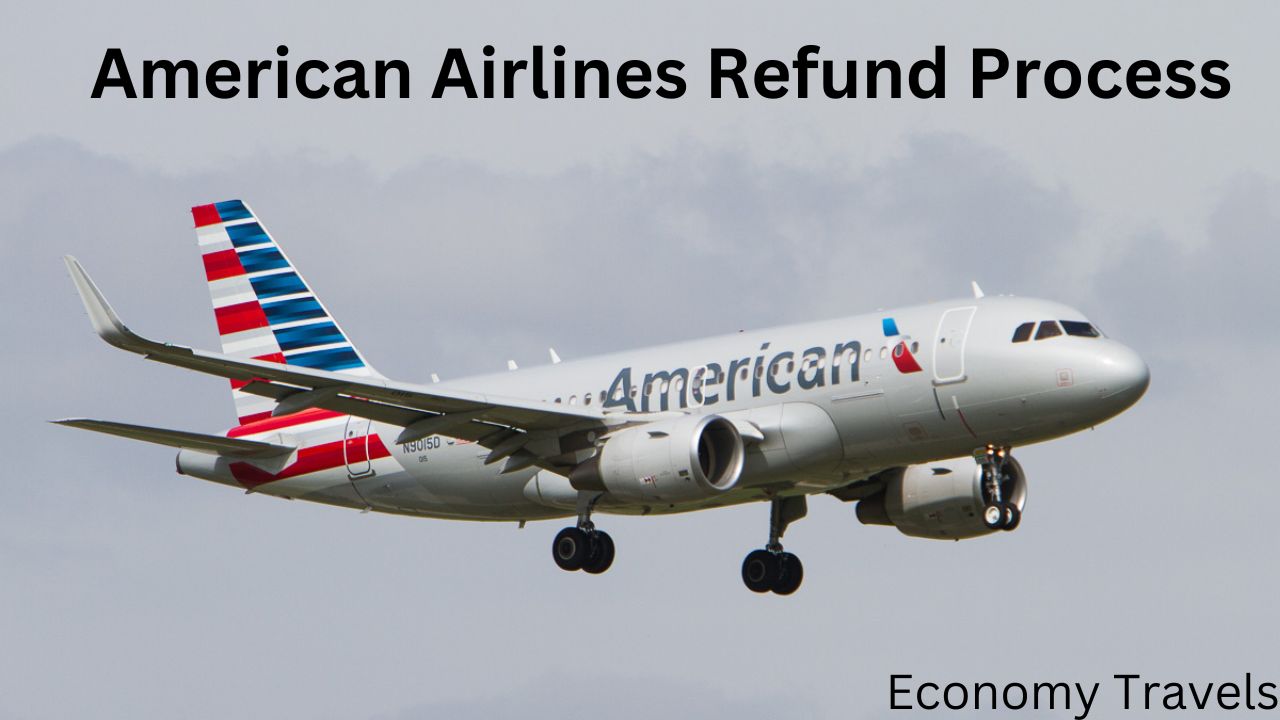 American Airlines Refund Process