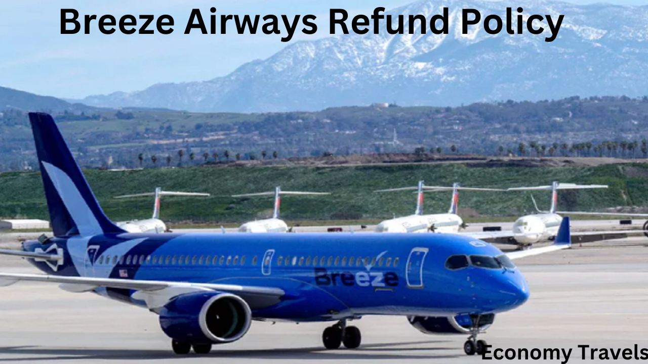 Breeze Airways Refund Policy